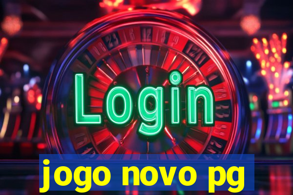 jogo novo pg